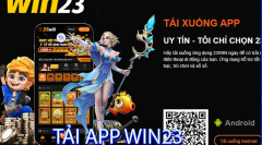 Cách Tải Win23: Hướng Dẫn Tải Ứng Dụng Một Cách Dễ Dàng